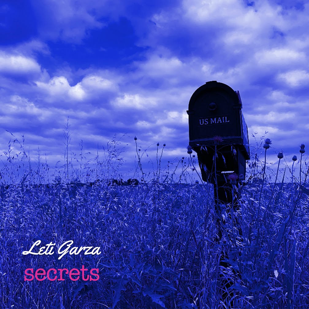 Leti Garza's 'Secrets' Album Cover